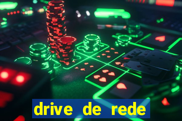 drive de rede windows 7